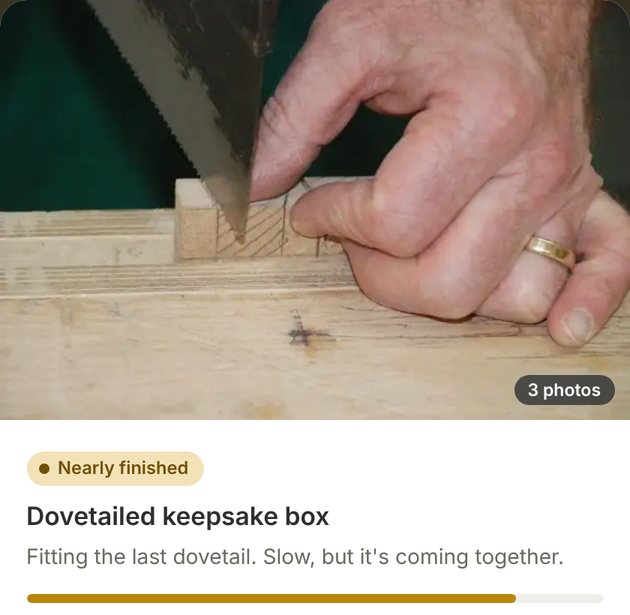 A Benchlight project card showing a dovetailed keepsake box, marked nearly finished